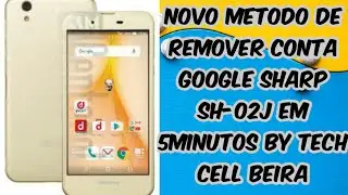 Sharp Sh-02J remover google conta sem pc em 5 minutos