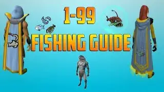 Runescape 3 - 1-99 Fishing guide 2017