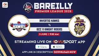 LIVE 🔴 Match 17 Bareilly Premier League- Inverties Hawks vs BCC 11 Knight Riders 5th June at 9:30 AM