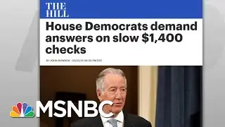 House Democrats Rattle Social Security Administration To Put Covid Relief Checks In Motion