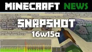 What's New in Minecraft Snapshot 16w15a?