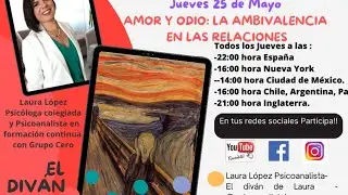 AMORY ODIO: LA AMBIVALENCIA AFECTIVA EN LAS RELACIONES