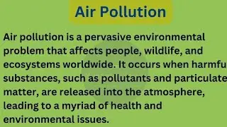 Write an essay on Air Pollution || Essay Writing || WritingClasses