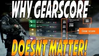 The Division - Why Gearscore Doesn't Matter! (You Need Set Bonus's!)