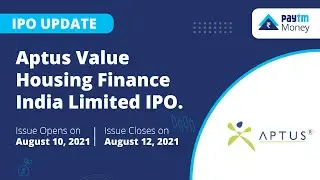Aptus Value Housing Finance IPO | IPO Update