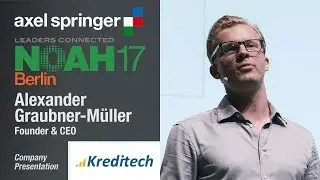 Alexander Graubner-M&uuml;ller, Kreditech - NOAH17 Berlin