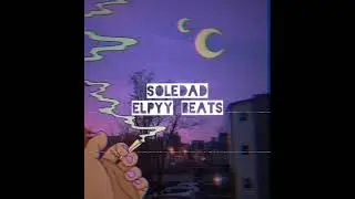 Soledad instrumental de rap//elpyy beats
