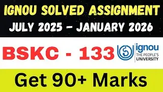 BSKC 133  solved assignment 2026 ll assignment JUL25-JAN26  ll JUL25-JAN26