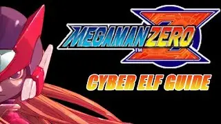 Megaman Zero Cyble Elf guide