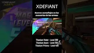 Three new weapon mastery levels with new exclusive camos in XDefiant #fps #shooter #gun