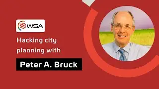 Hacking city planning with Peter A. Bruck