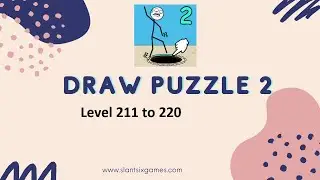 Draw Puzzle 2 Level 211 to 220 Walkthrough
