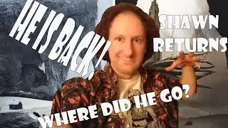 I'm BACCCCK!!!  #ShawnRobinson #Returns to #youtube #DidYouMissme?