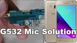 SAMSUNG G532 Mic Not Working Solution Line Missing 100% Test