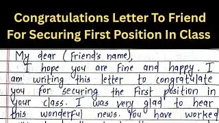 Letter Writing| Congratulations Letter To Friend For Securing First Position In The Class 
