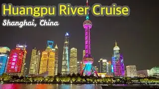 Shanghai Vlog Part 4: Huangpu River Cruise in Shanghai | The Kwan Channel