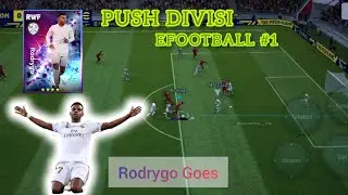 Efootball Pes Mobile 23 Android Gameplay || PUSH DIVISI | Rodrygo Goes