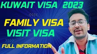 Kuwait Visa Big Update | Kuwait Family Visa News Today | Kuwait Visit Visa News Today | Kuwait Visa