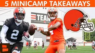 Cleveland Browns Minicamp News + 5 BIGGEST Takeaways Ft. Deshaun Watson & Amari Cooper