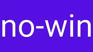 No-Win Definition & Meaning