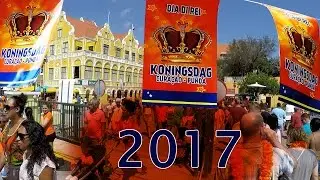 Koningsdag / Dia di Rei Cura&ccedil;ao 2017
