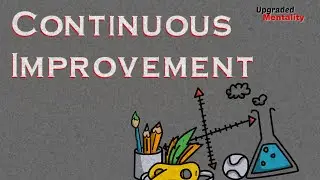 Become 1% Better Every Day &ndash; The Power of Continuous Improvement