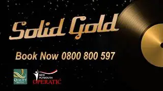 Solid Gold Announcement New Plymouth Operatic
