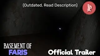 Basement of Faris - Old Trailer (OUTDATED)