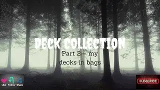 Decks in Bags — Part two of collection series 2025