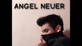 Angel Neuer - Musik S&uuml;chtigen Fl&uuml;gel