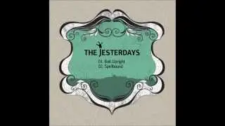 The Jesterdays - Bolt Upright