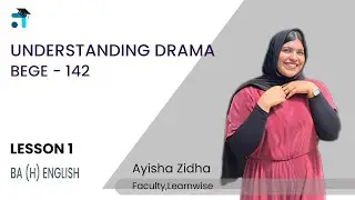Lesson 1 (BLOCK I) | Understanding Drama | BEGE 142 | BAEGH | Kerala's No.1 IGNOU Coaching Platform