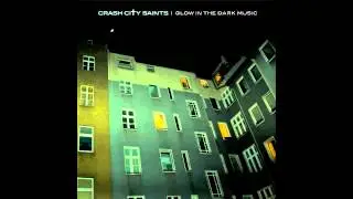 Crash City Saints - A Life Worth Living