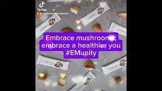Embrace mushrooms for a healthier you! #EMunity #HealthJourney