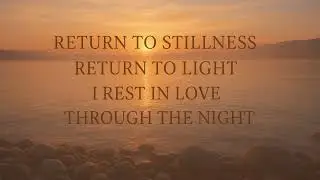 Return to Stillness | Full Evening Mantra