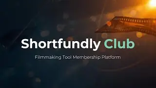 Shortfundly Club: Filmmaking Tool Membership Platform