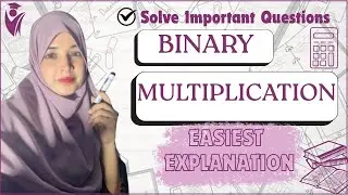 Binary multiplication of two numbers | binary multiplication 