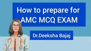 How to prepare for AMC Exam|| Study Material for AMC Exam || (listen on 1.5x)