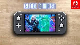 Blade Chimera | Nintendo Switch Lite