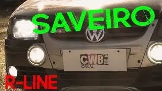 Saveiro Surf R-Line |CwB Filmes|