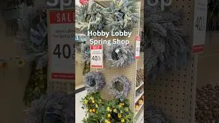 Hobby Lobby Spring Shop Home Decor Shopping #hobbylobby #hobbylobbyshopping #homedecor #shopwithme