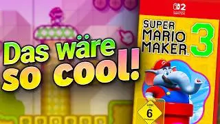 Wie realistisch ist SUPER MARIO MAKER 3 f&uuml;r Switch 2?