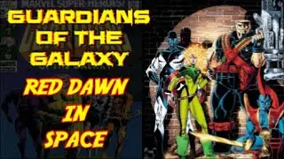 The Original Guardians Of The Galaxy - Comic Book Origins