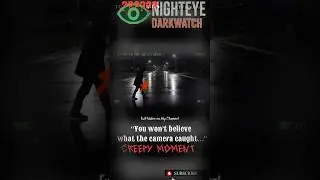 Lone Figure Walking in Empty Street at 3 AM #nighteye #creepy #cctv