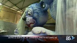 27 Febbraio 2019   Massafra  TA   Dietro le quinte del 66° carnevale, diretta su canale85
