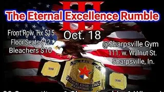 Eternal Excellence Rumble Wild Thing Enters #22 AACW 10/18/25