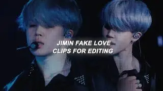 jimin fake love clips (ly japan)