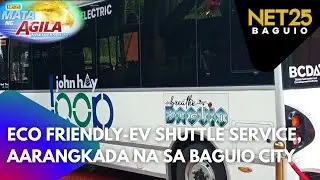 Eco Friendly-ev Shuttle Service, aarangkada na sa Baguio City