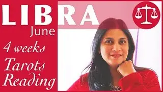 LIBRA  JUNE 2018 tarot reading forecast