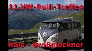 11.VW-Bulli-Treffen Kals Großglockner